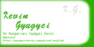 kevin gyugyei business card